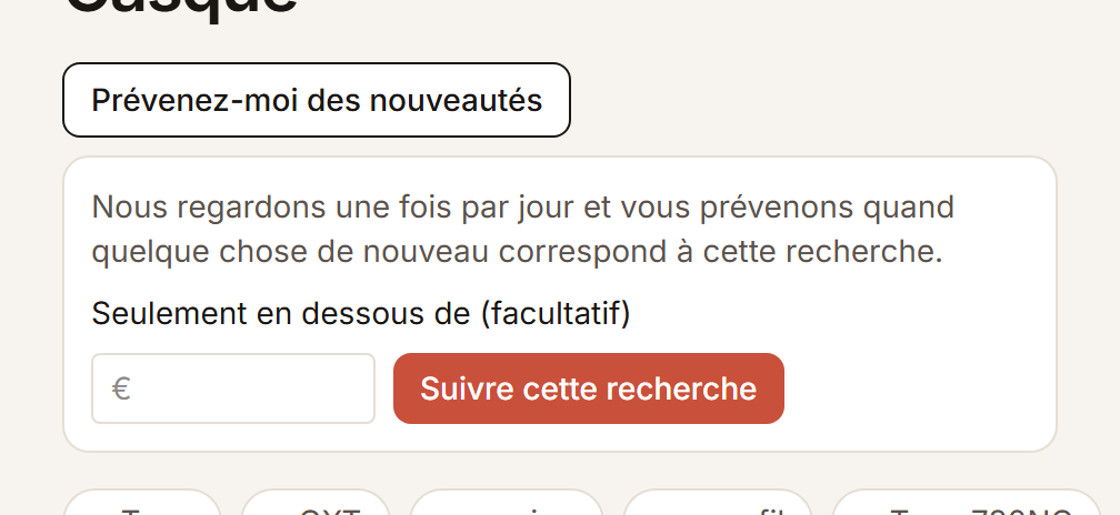 Le bouton pour suivre une recherche, avec en dessous le champ pour un prix maximum et le bouton pour confirmer.