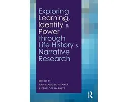 Exploring Learning, Identity And Power Through Life History