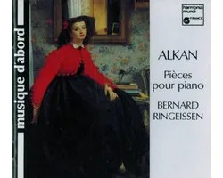 Alkan: Pieces pour piano / Bernard Ringeissen