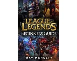 League of Legends Beginners Guide