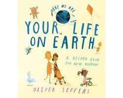 Here We Are- Your Life On Earth
