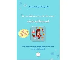 Je me débarrasse de ma crève naturellement