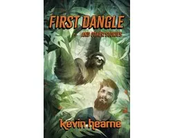 First Dangle and Other Stories