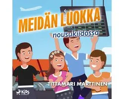 Meidän luokka nousukiidossa