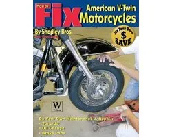 How To Fix American V-Twin Motorcycles