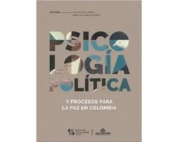 Psicología política y procesos para la paz en Colombia
