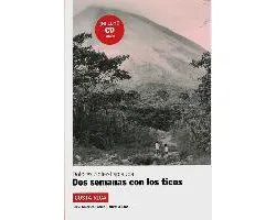 Costa Rica: Dos semanas con los ticos