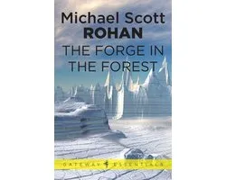 Gateway Essentials - The Forge in the Forest