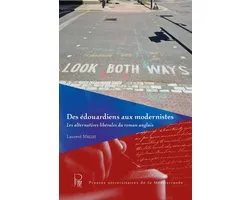 Horizons anglophones - Des édouardiens aux modernistes