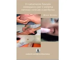 Il trattamento fasciale osteopatico per il sistema nervoso centrale e periferico