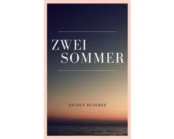 Zwei Sommer