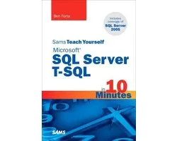 Sams Teach Yourself Microsoft Sql Server T-Sql In 10 Minutes
