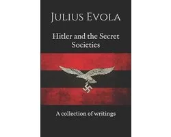 Hitler and the Secret Societies