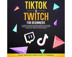 TikTok & Twitch for Beginners