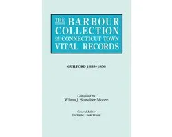 The Barbour Collection of Connecticut Town Vital Records. Volume 16