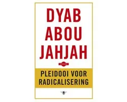 Pleidooi voor radicalisering