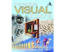 Incredible Visual Illusions