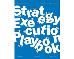 The Strategy Execution Playbook