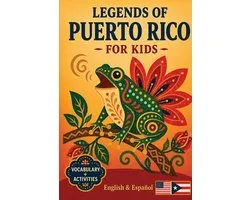 Legends of Puerto Rico for Kids