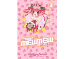 Tokyo Mew Mew Omnibus 3 - Tokyo Mew Mew Omnibus 3
