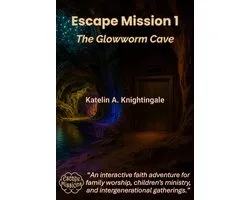 Escape Missions 1 - Escape Mission 1 - The Glowworm Cave