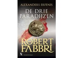 Alexanders erfenis 2 - De drie paradijzen