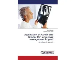 Application of Acrylic and Circular ESF in fracture management in goat