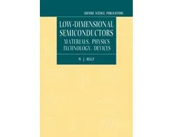 Series on Semiconductor Science and Technology- Low-dimensional Semiconductors