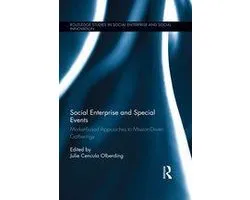 Routledge Studies in Social Enterprise & Social Innovation - Social Enterprise and Special Events