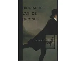 Biografie Van De Dominee