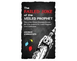 The Failed Joke of the Veiled Prophet