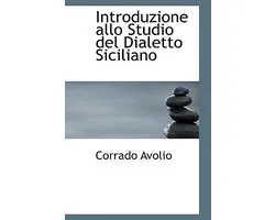 Introduzione Allo Studio del Dialetto Siciliano