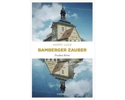 Horst Müller und Paulina Kowalska - Bamberger Zauber