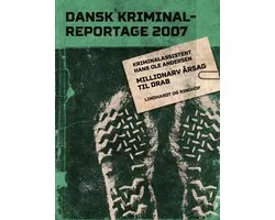 Dansk Kriminalreportage - Millionarv årsag til drab