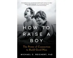 How To Raise A Boy