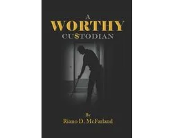 A Worthy Custodian