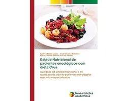 Estado Nutricional de pacientes oncológicos com dieta Crua