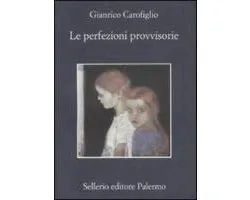 Le perfezioni provvisorie