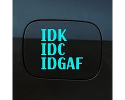 Bumpersticker - IDK IDC IDGAF - 14x14 - Licht Blauw