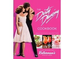 The Dirty Dancing Cookbook
