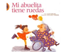Mi abuelita tiene ruedas (completo)