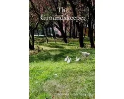 The Groundskeeper