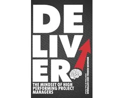 Gutt Check- Deliver! The Mindset of High-Performing Project Managers