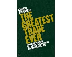 The Greatest Trade Ever