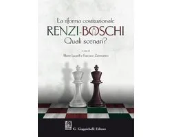 La Riforma costituzionale Renzi-Boschi. Quali scenari?