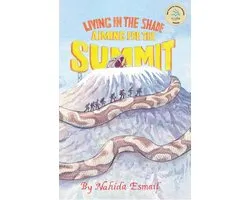 Esmail: Living in the Shade: Aiming for the Summ