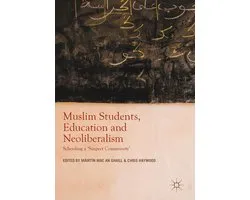 Education (R0) - Muslim Students, Education and Neoliberalism