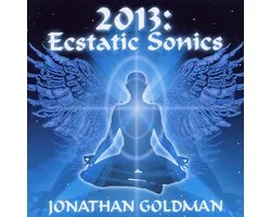 2013: Ecstatic Sonics