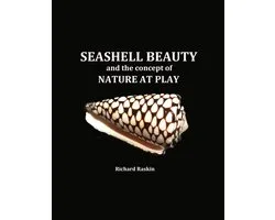 Seashell Beauty and the Concept of Nature at Play