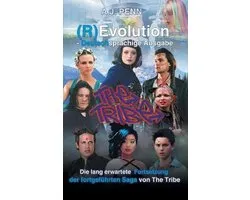 The Tribe:  R Evolution - Deutschsprachi